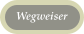 Wegweiser