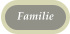 Familie