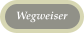Wegweiser