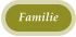 Familie