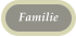 Familie