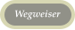 Wegweiser