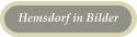 Hemsdorf in Bilder