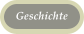 Geschichte