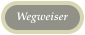 Wegweiser