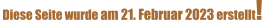Diese Seite wurde am 21. Februar 2023 erstellt!